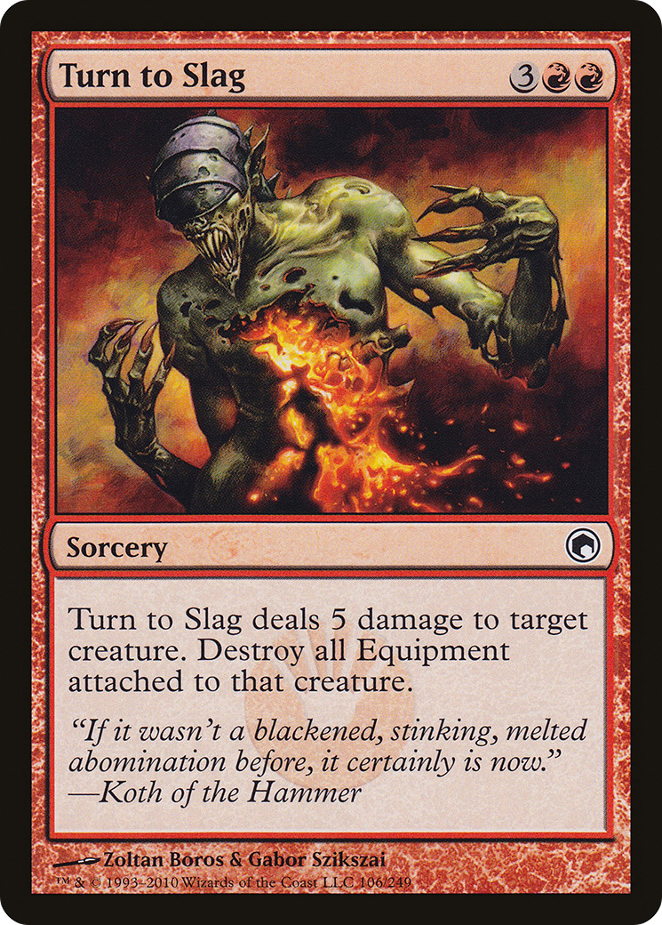 Image: Turn to Slag - Scars of Mirrodin